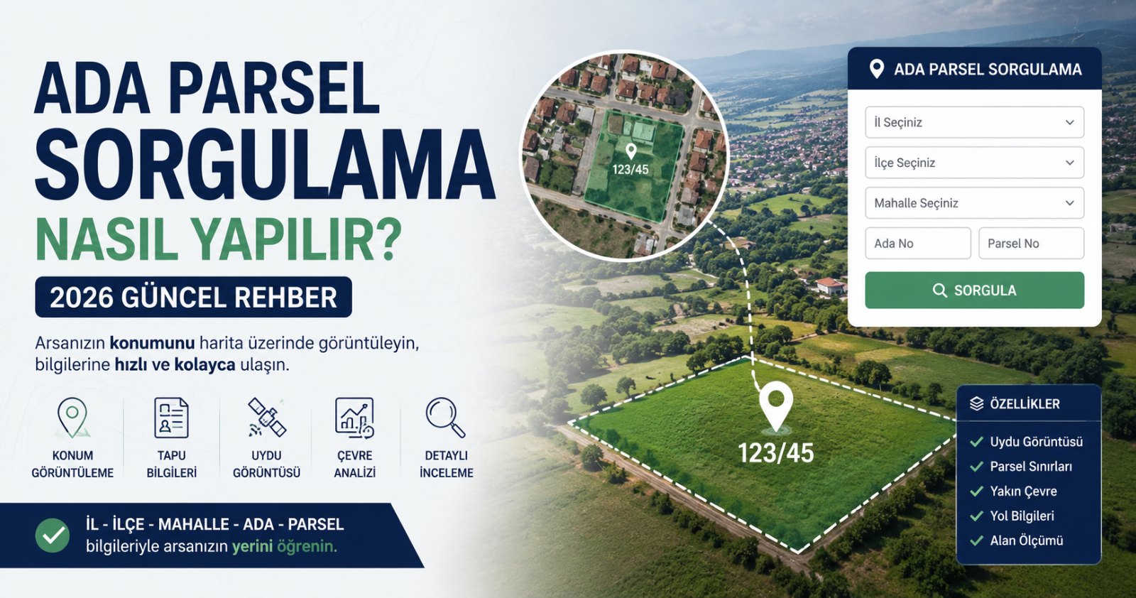 Ada Parsel Sorgulama Nasıl Yapılır? (2026 Güncel Rehber)
